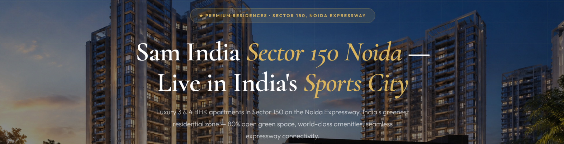 Sam India Sector 150 Noida